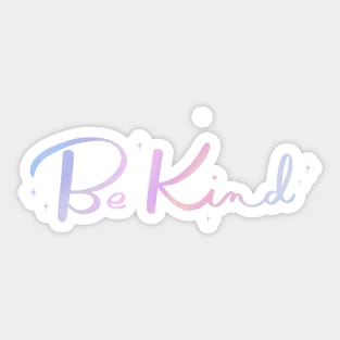 Be Kind Sticker